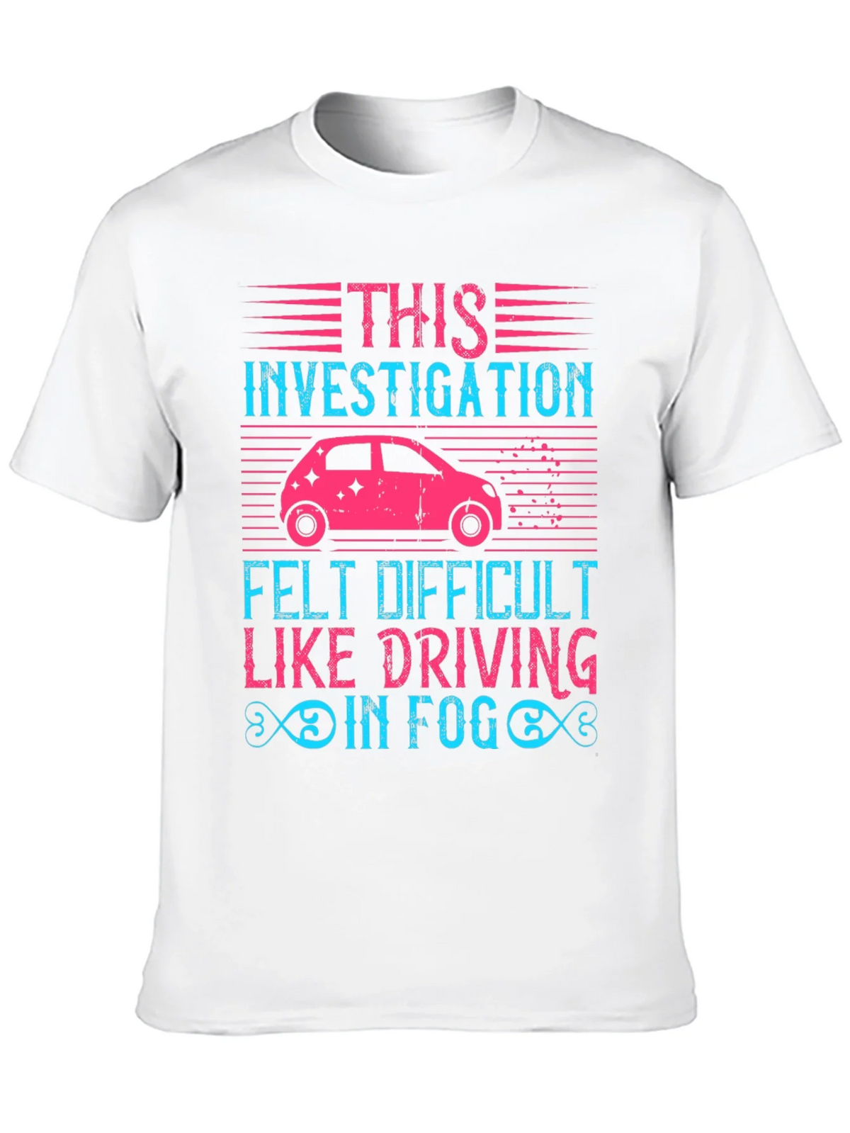 Investigation Driving in Fog Graphic T-Shirt product image 9