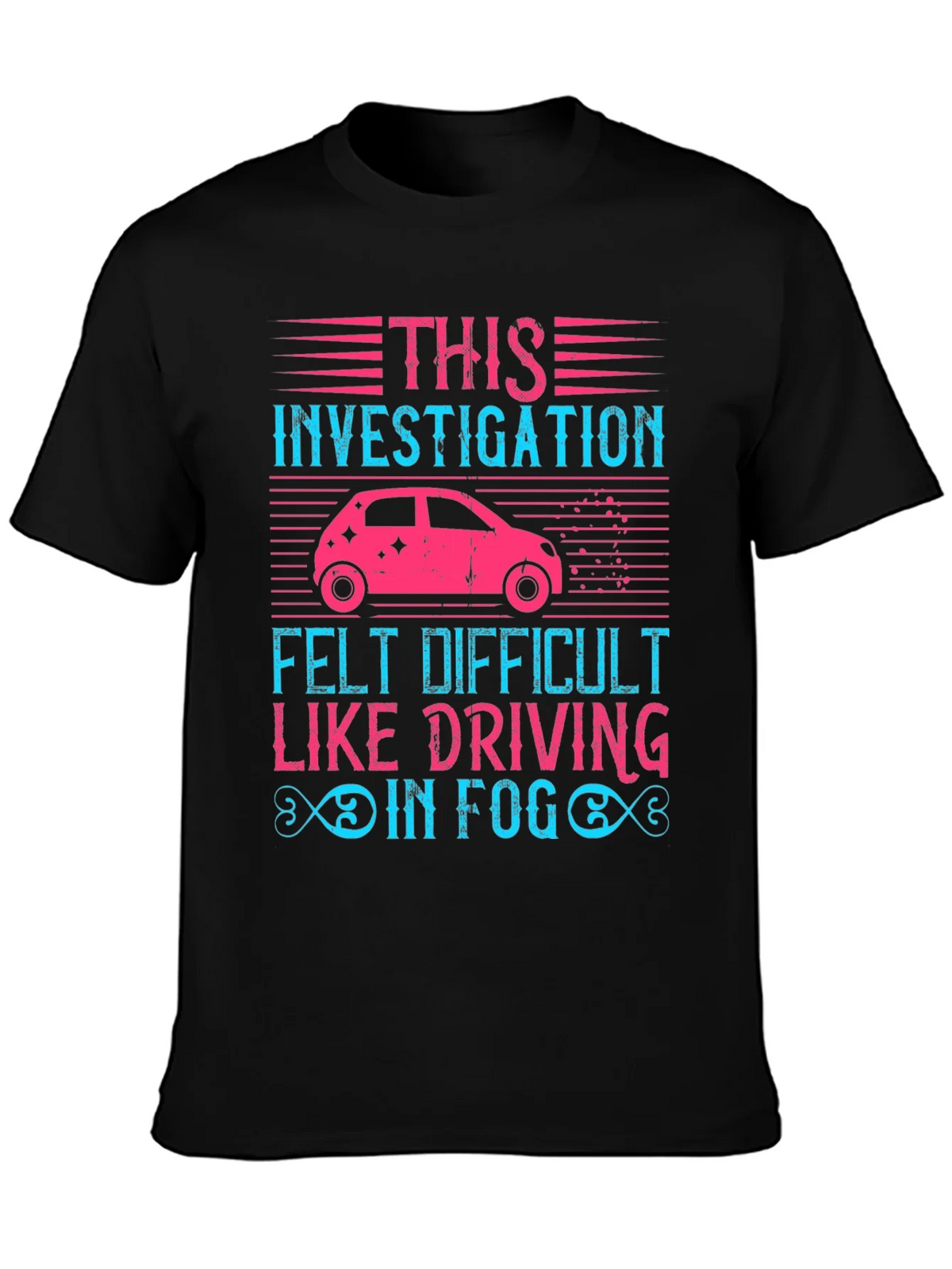 Investigation Driving in Fog Graphic T-Shirt product image 3