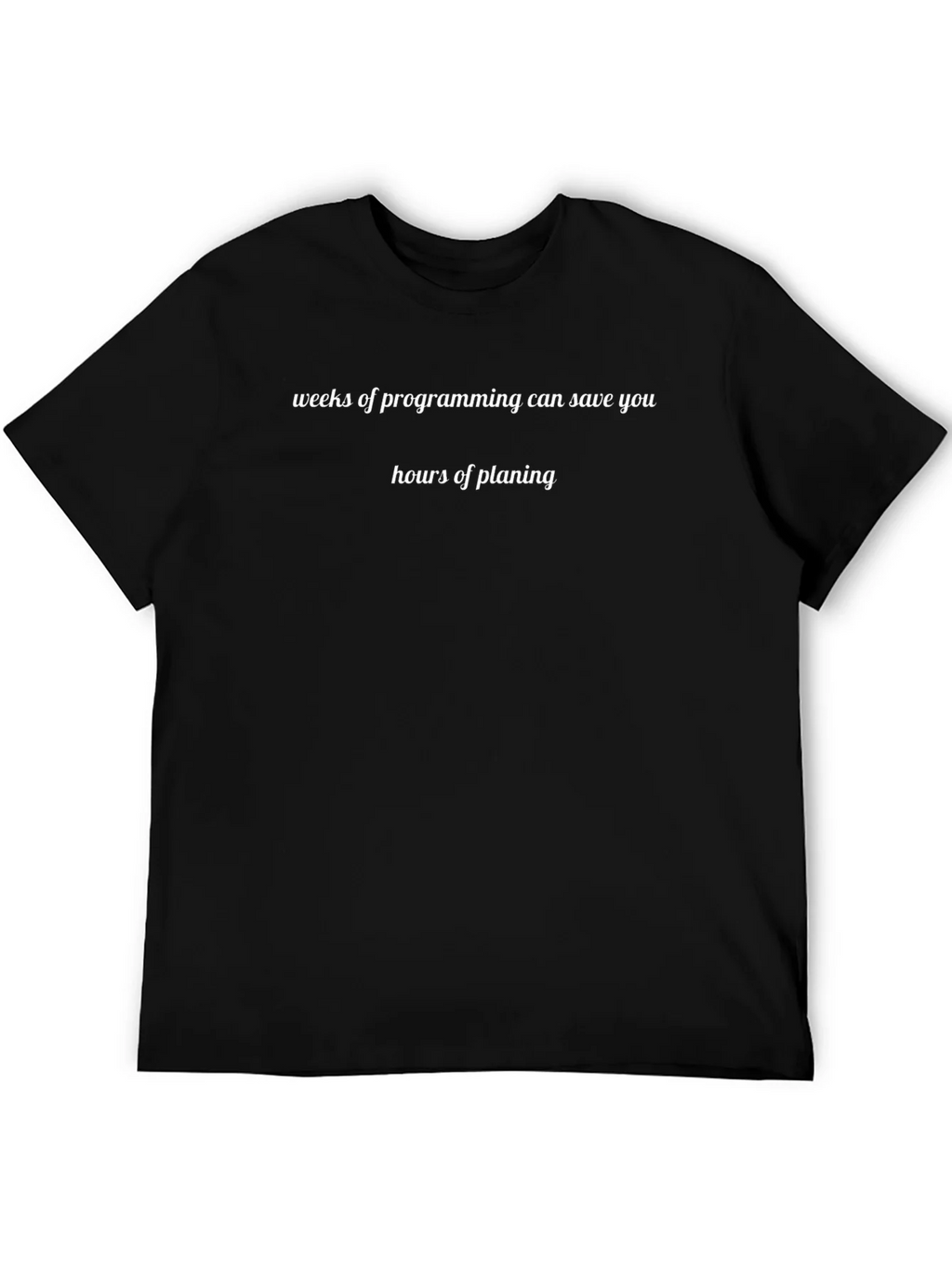 Programmers Humor T-Shirt product image 5