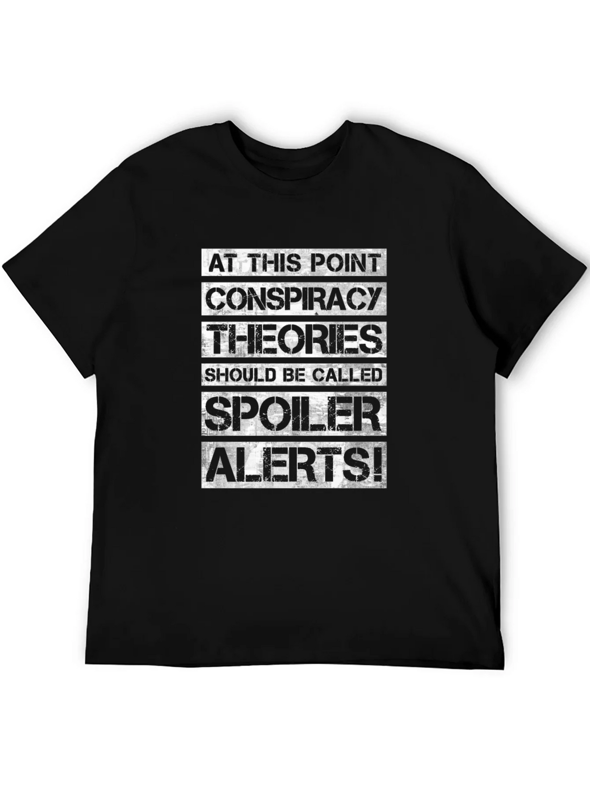 Conspiracy Theories Spoiler Alert T-Shirt product image 5