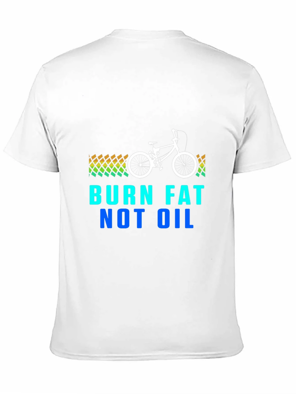 Burn Fat Not Oil - Graphic Tee product image 10
