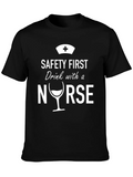 Safety First Nurse Drink T-Shirt - Black Novelty Tee product image 1
