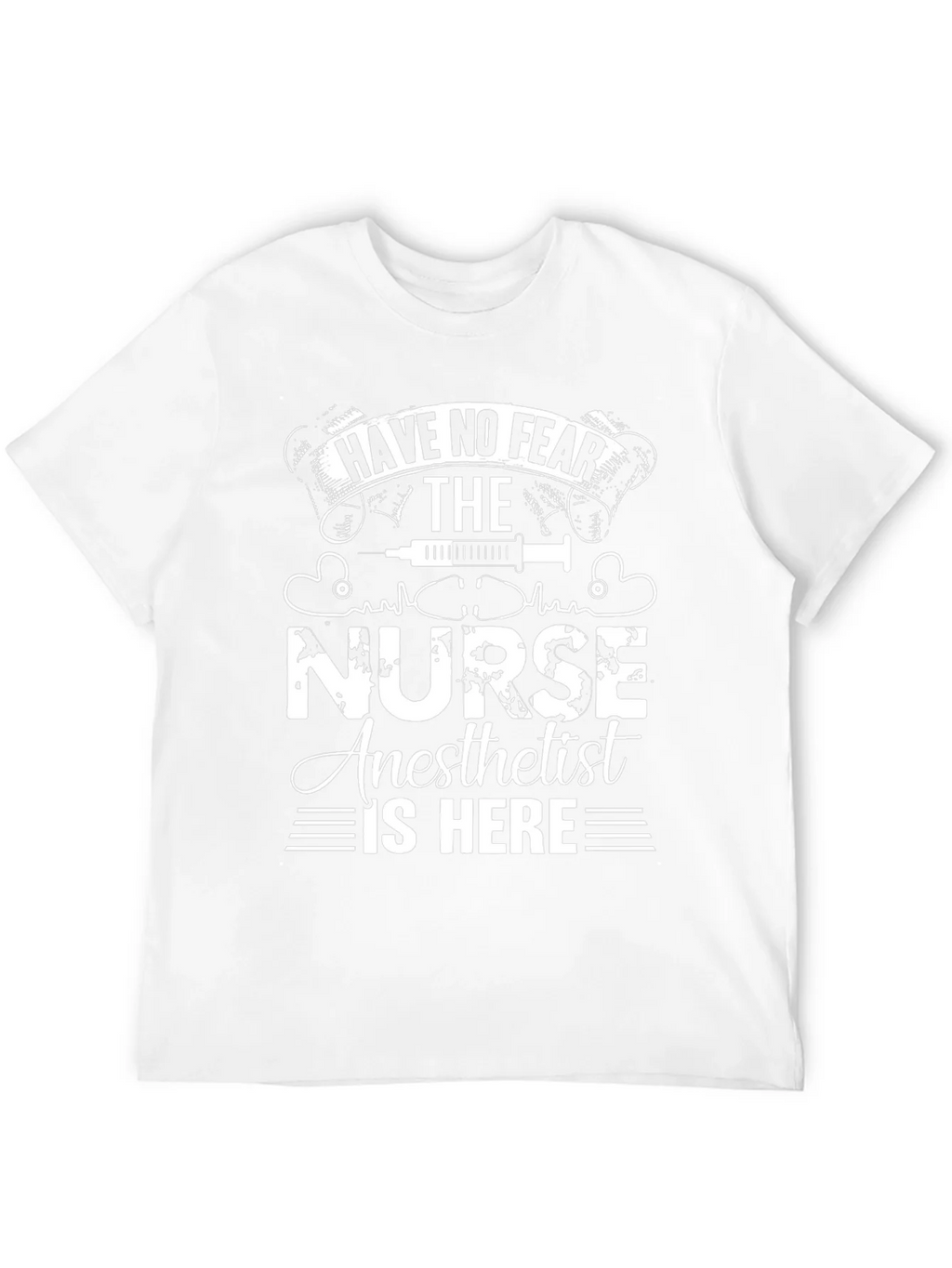 Nurse Anesthetist T-Shirt - Have No Fear! product image 11