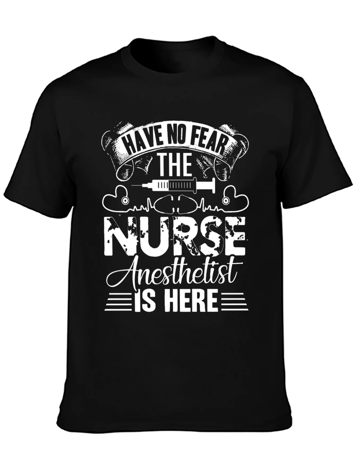 Nurse Anesthetist T-Shirt - Have No Fear! product image 3