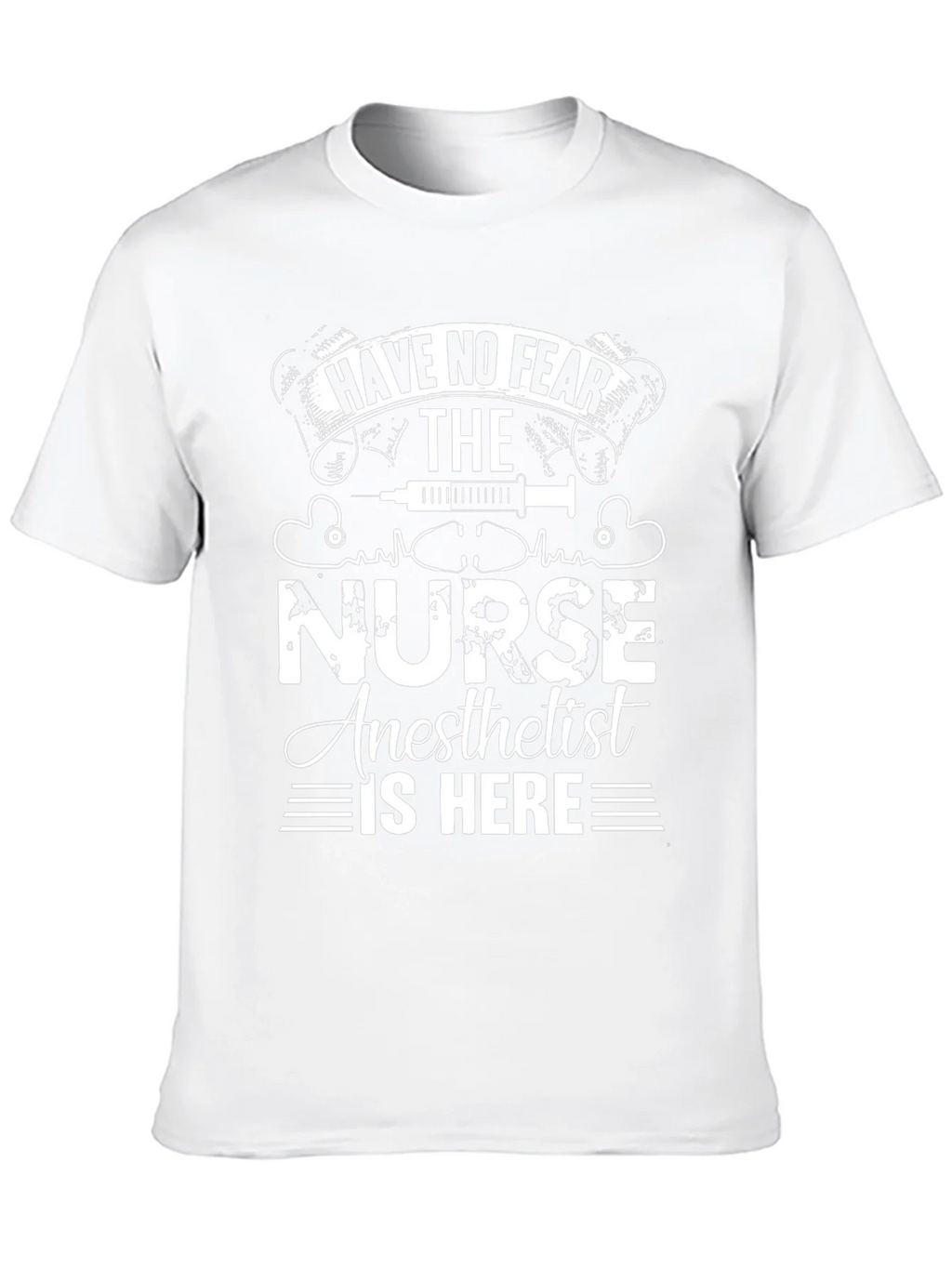 Nurse Anesthetist T-Shirt - Have No Fear! product image 9