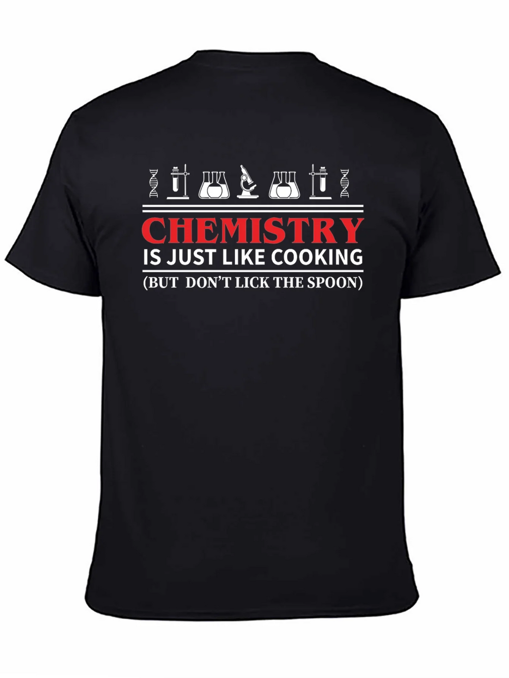 Chemistry is Like Cooking T-Shirt product image 4