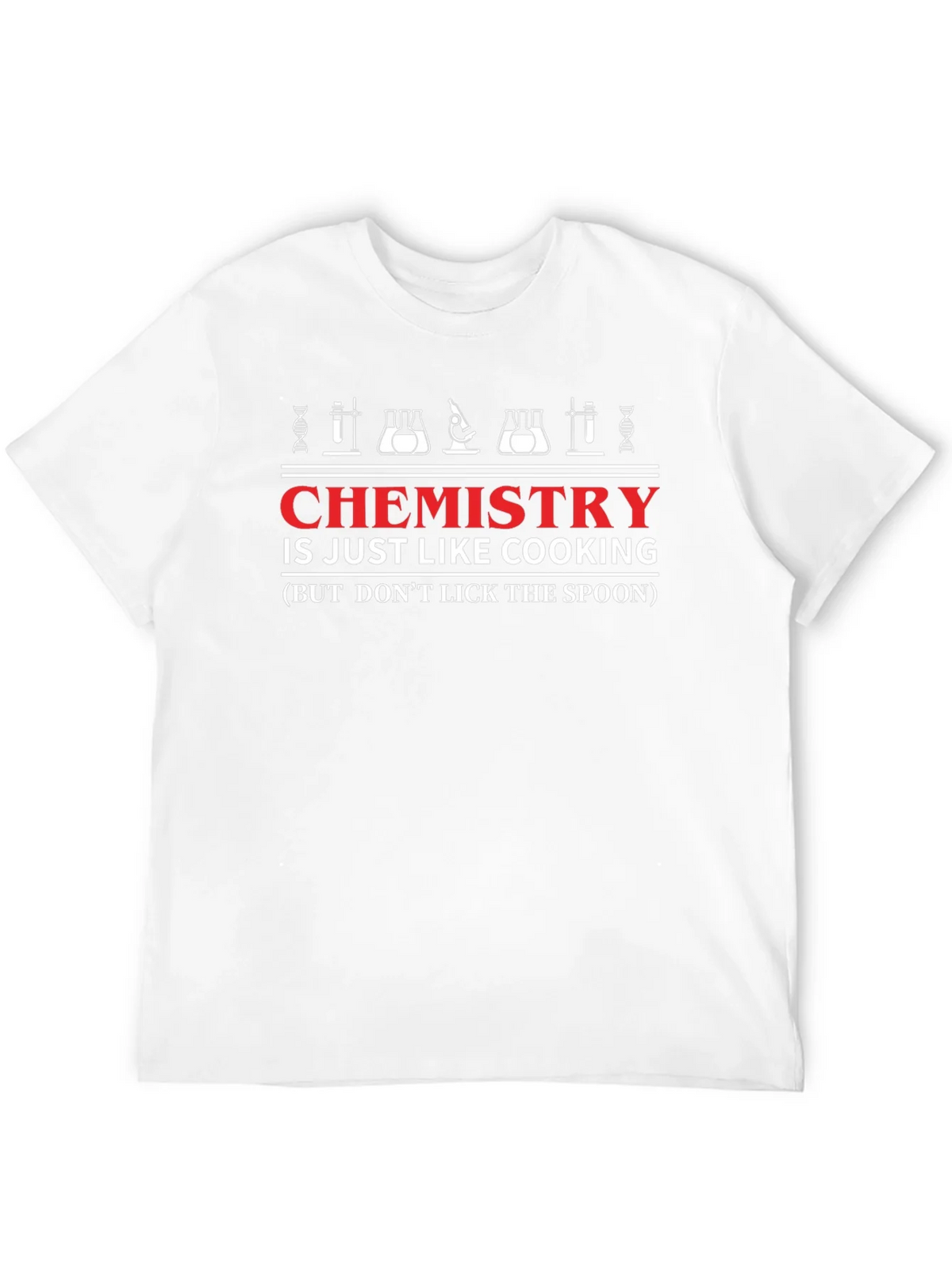 Chemistry is Like Cooking T-Shirt product image 11