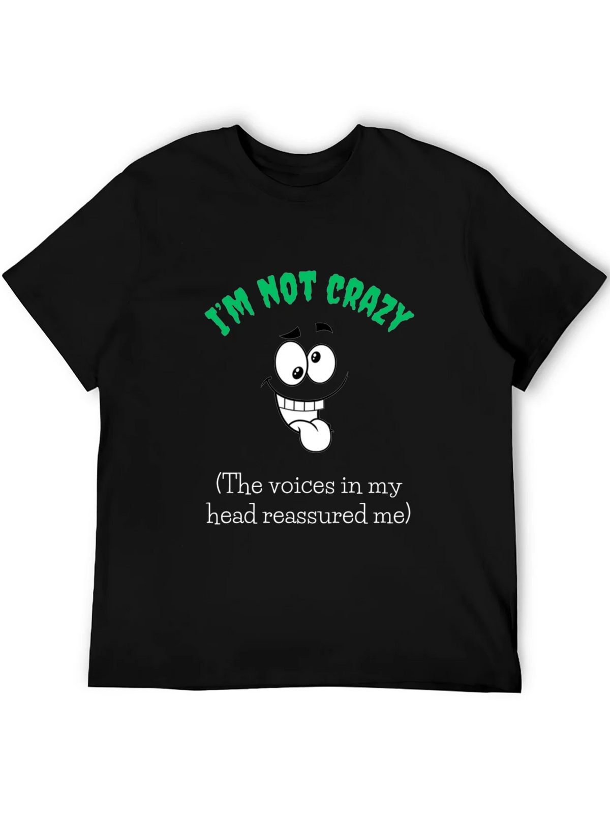Funny Im Not Crazy Graphic T-Shirt product image 5