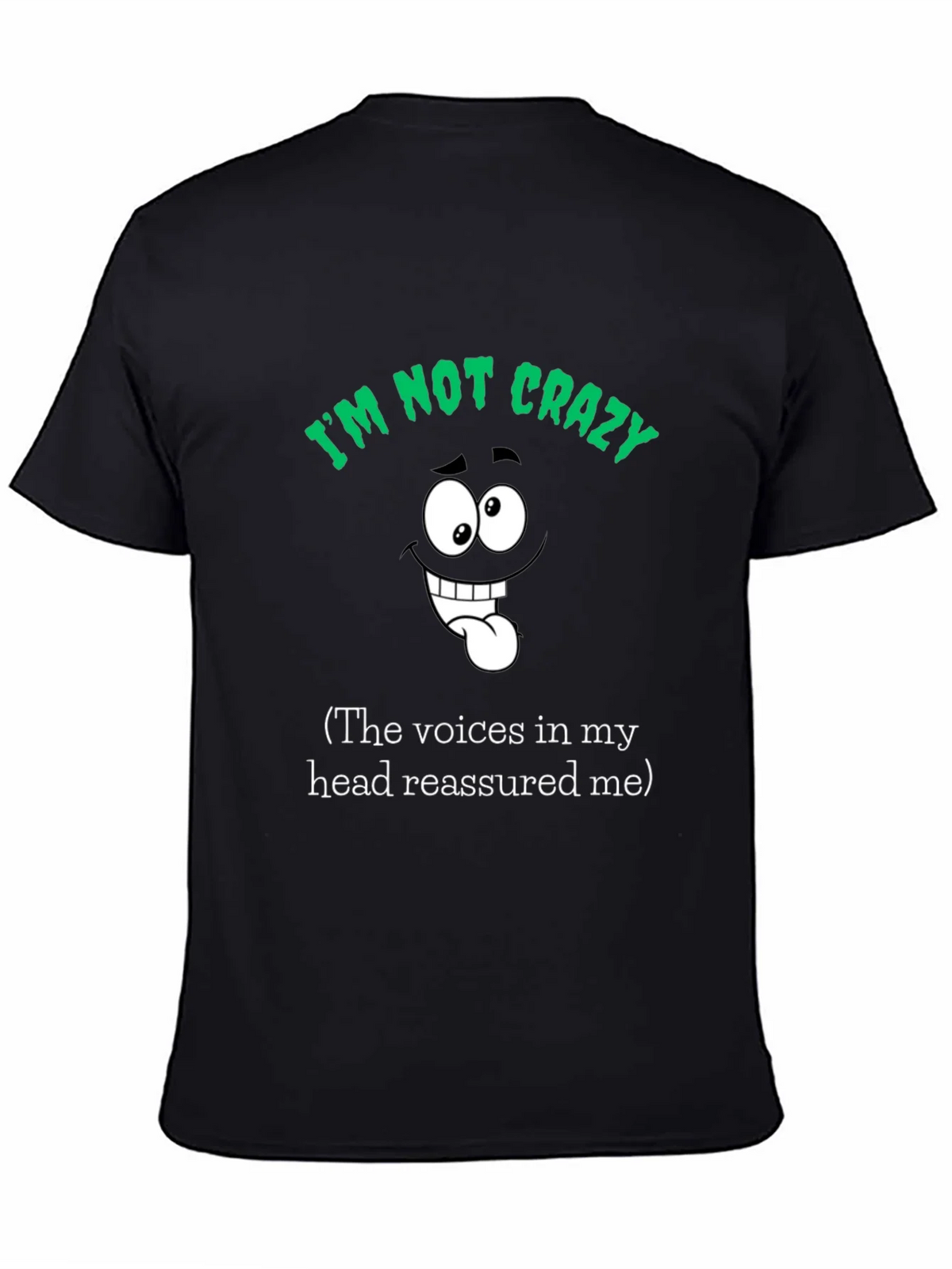 Funny Im Not Crazy Graphic T-Shirt product image 4