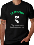 Funny Im Not Crazy Graphic T-Shirt product image 1