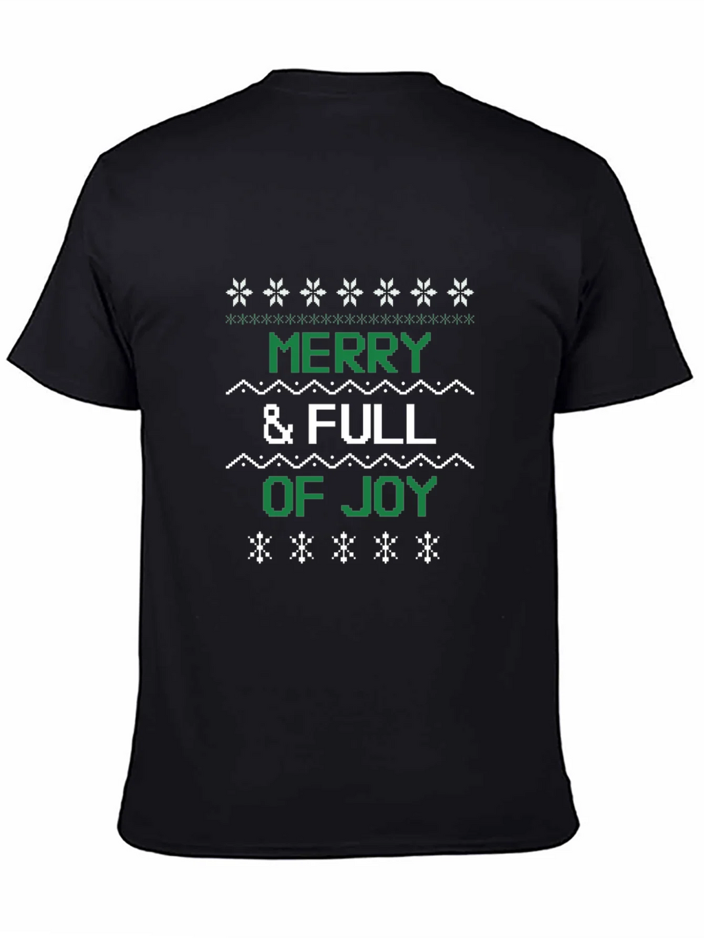 Merry & Full of Joy Ugly Christmas T-Shirt product image 3