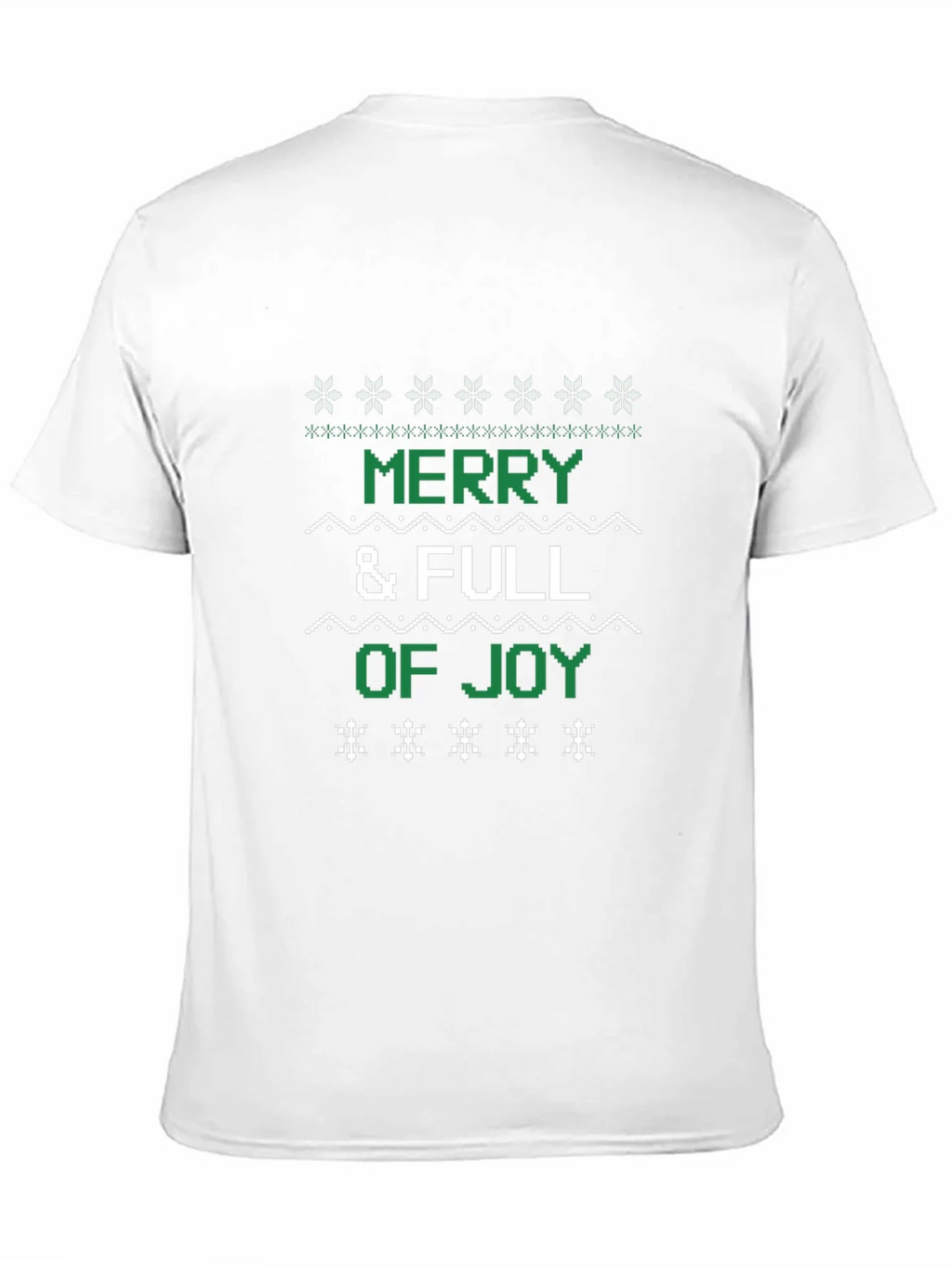Merry & Full of Joy Ugly Christmas T-Shirt product image 7