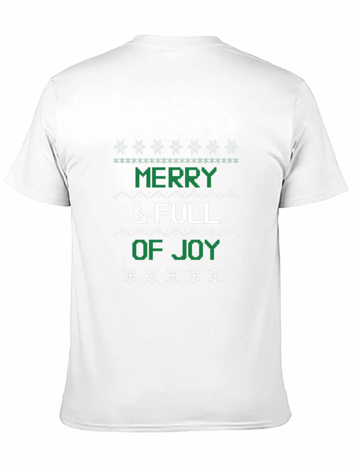Merry & Full of Joy Ugly Christmas T-Shirt product image 7