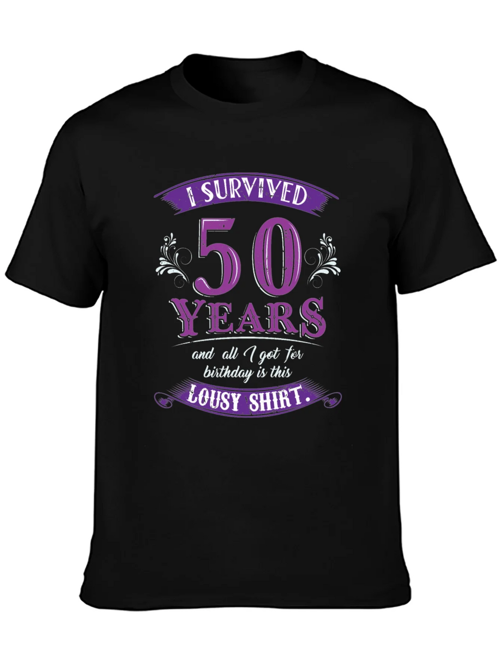 Funny 50th Birthday Survivor T-Shirt product image 2