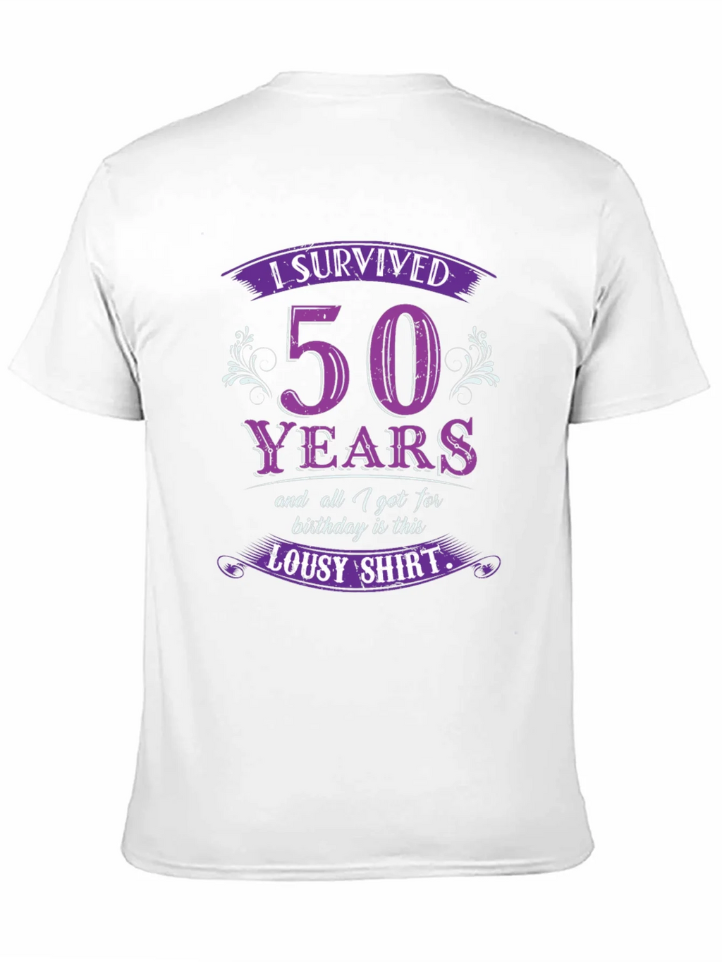 Funny 50th Birthday Survivor T-Shirt product image 7