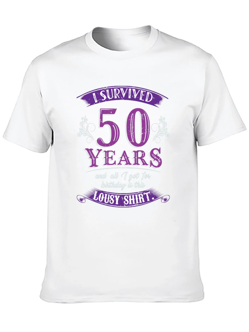 Funny 50th Birthday Survivor T-Shirt product image 6